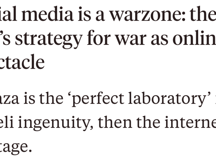 Social media as the “perfect” stage for Israeli war-making